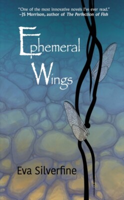 Silverfine - Ephemeral Wings - New paperback or softback - X555z