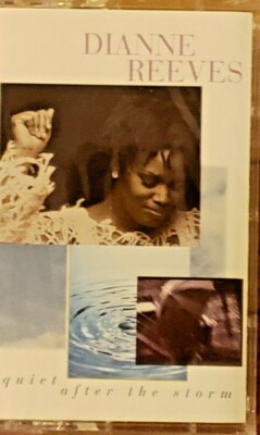  Dianne Reeves: ''Quiet After the Storm'' Cassette Tape - Brand New/Factory Sealed