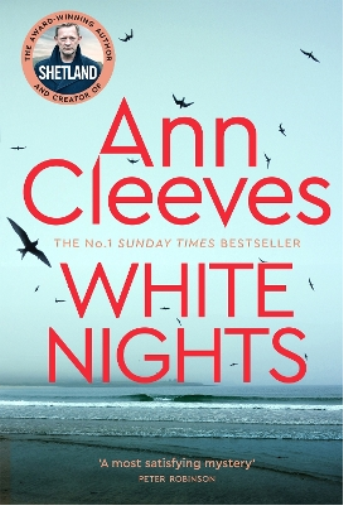 Ann Cleeves White Nights (Tascabile) Shetland
