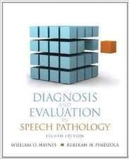 Diagnosis and Evaluation in Speech Pathology