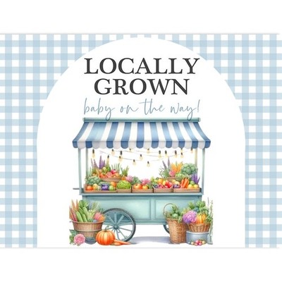 Locally Grown Baby Shower DecorationsLocally Grown Backdrop for Farmer's Mark...