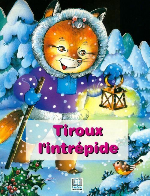 Tiroux l'intrépide - Rainaud Jacqueline - V223381