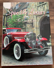 Speed & Luxury: The Great Cars by Dennis Adler