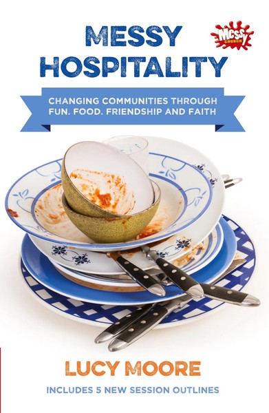 Messy Hospitality Lucy Moore Taschenbuch Kartoniert / Broschiert Englisch 2016-image