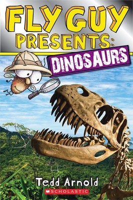 Scholastic Reader, Fly Guy Presents: Dinosaurs, 2nd Grade