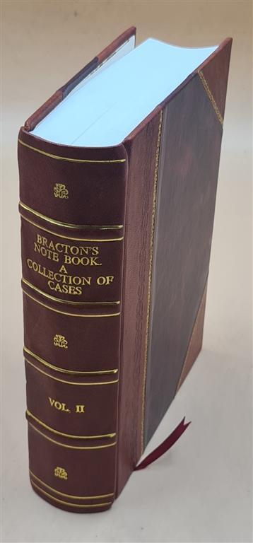 Bractons Note Book Leather Bound King's Court Case Collection