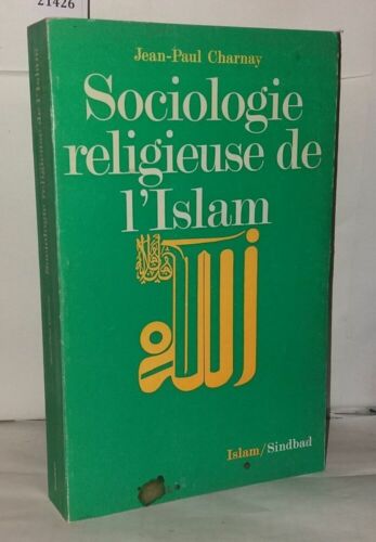 Sociologie religieuse de l'Islam | Charnay Jean-Paul | Etat correct - Afbeelding 1 van 1