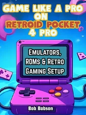 Retroid Pocket 4 Pro Guide – Setup, Emulators & ROMs for Retro Gaming