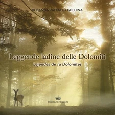 Rosanna Raffael Leggende ladine delle Dolomiti-Lejendes  (Paperback) (UK IMPORT)