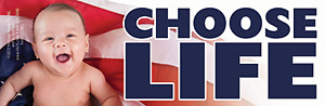Choose Life Pro-Life Bumper Sticker
