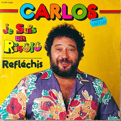 VINYL 45T - ''ICH BIN EIN LUSTIGER'' - von CARLOS