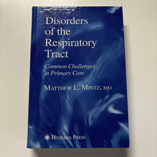 Disorders of the Respiratory Tract Challenges...