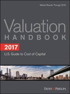 2017 Valuation Handbook - U.S. Guide to Cost of Capital (Wi - VERY GOOD