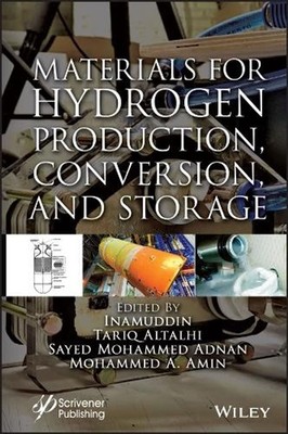 Materials for Hydrogen Production, Conversion, and Storage by Inamuddin (English