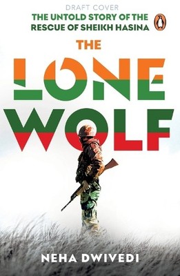 Neha Dwivedi The Lone Wolf (Taschenbuch) (US IMPORT)