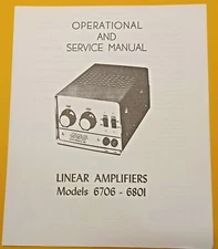OMS-ABC-6706 Base & 6801 Mobile Tube Linear Amplifier Owners Manual +Schematic