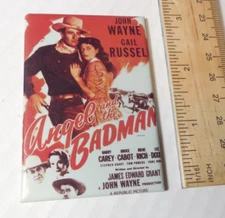Angel and the Badman John Wayne Movie Ata Boy Magnet Vintage 1990s USA
