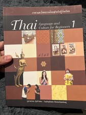 Thai Language and Culture for Beginners 1 by Yuphaphann Hooncham.. B-807