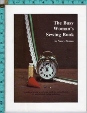 "The Busy Woman's Sewing Book" ©1984 Nancy Zieman SIGNED! Sewing Techniques