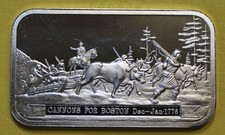 CANNONS FOR BOSTON DEC-JAN 1776 ~ COLUMBIA MINT ~ 1 OZT .999 SILVER BAR 89.00 per troy oz