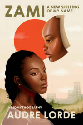 #ad Zami: A New Spelling of My Name A Biomythography Crossing Press Femini GOOD $5.98