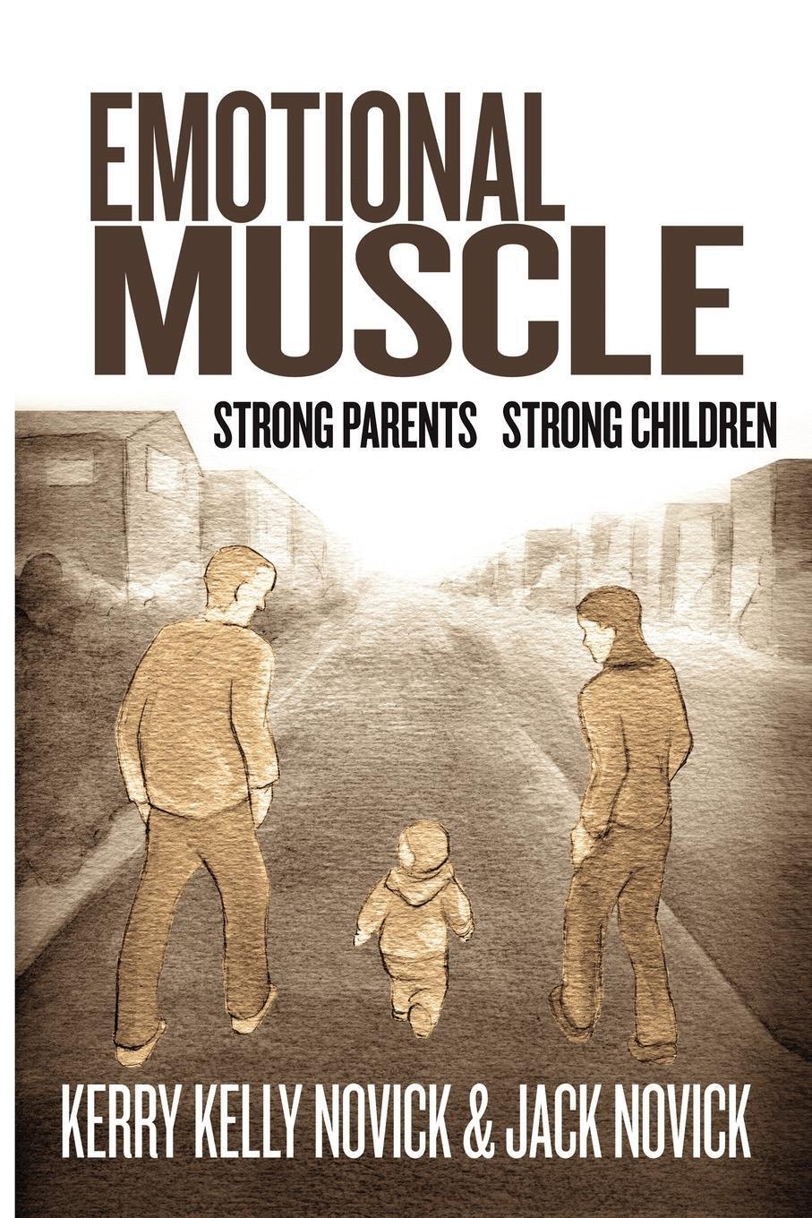Thumbnail - Emotional Muscle Kerry Kelly Novick &. Jack Novick (u. A.) Taschenbuch