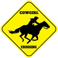 Yellow Aluminum Crossing Sign Cowgirl Cross Xing Style B Diamond Street Signal