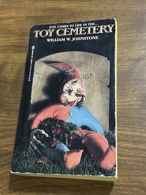 Toy Cemetery William W. Johnstone  1st Print 1987 Zebra Horror PB HTF Vintage 