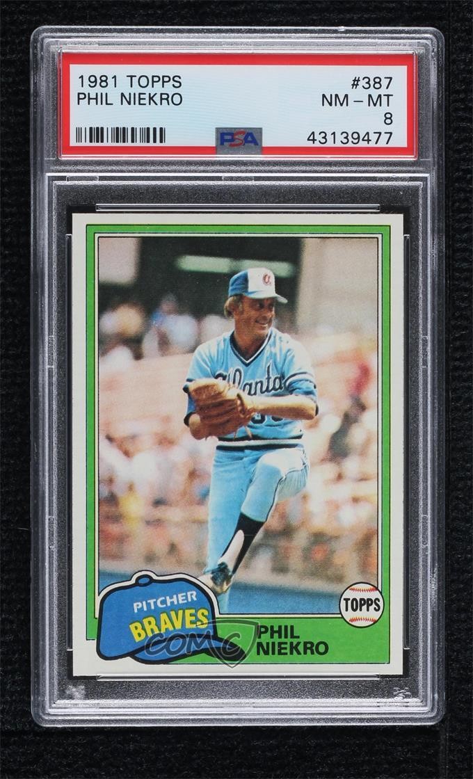 1981 Topps Phil Niekro #387 PSA 8 HOF 0e1c