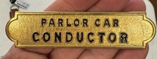 Antique Parlor Car Conductor Metal Railroad Badge 4