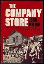 The company store: James Bryson McLachlan and the Cap... by john-mellor Hardback