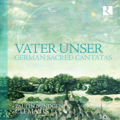 Paulin Bundgen Vater Unser: German Sacred Cantatas (CD) Album