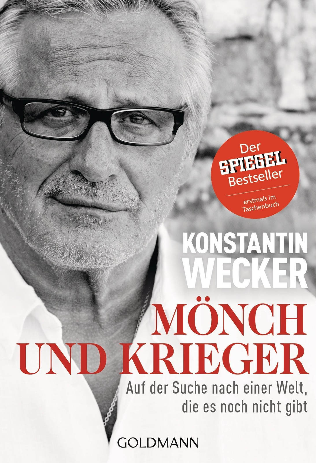 Thumbnail - Mönch Und Krieger | Konstantin Wecker | Taschenbuch | 288 S. | Deutsch