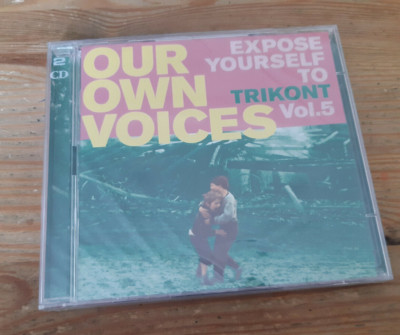 CD VA Our Own Voices Vol.5 : Expose Yourself To...  2CD (28 Song) TRIKONT jc OVP