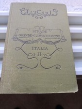 Strade di grande comunicazione Itaia II 1901 T.C.I. L2 ^