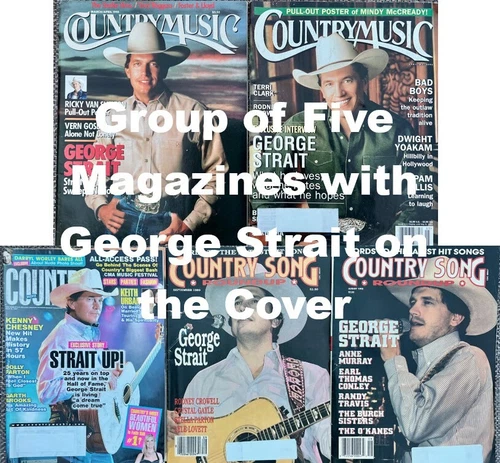 GEORGE STRAIT - Group of FIVE (5) Magazines with GEORGE STRAIT on the COVER