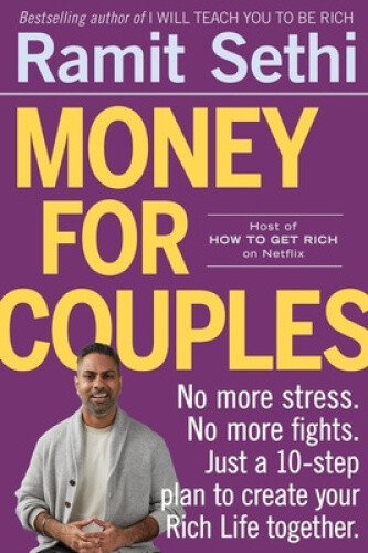 Money For Couples: No more stress. No more fights. Just a 10-step plan to