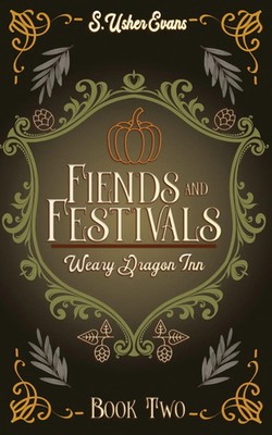 Fiends and Festivals A Cozy Fantasy Novel S. Usher Evans Taschenbuch Englisch