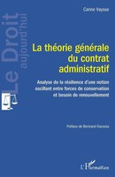 Carine Vaysse | La ThéOrie GéNéRale Du Contrat Administratif | Taschenbuch