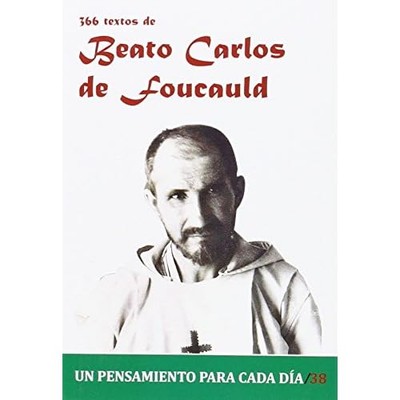 366 Textos del Beato Carlos de Foucauld: Un pensamiento - Spanish Language Paper