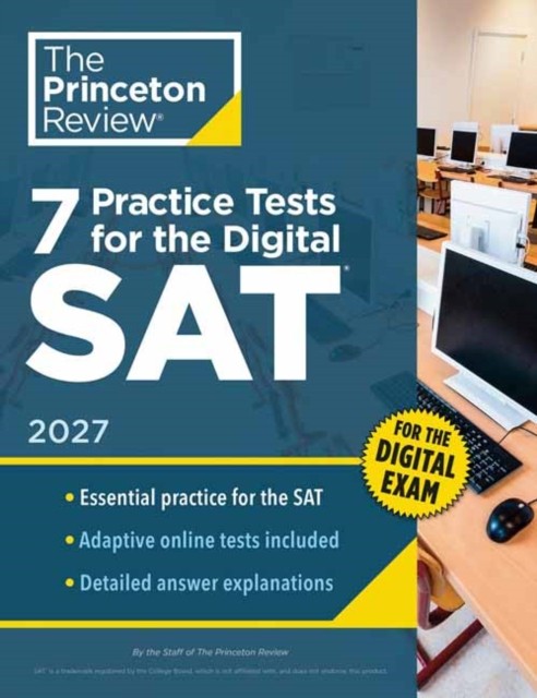 7 Practice Tests for the SAT, 2027 by Princeton Review (Paperback Book)