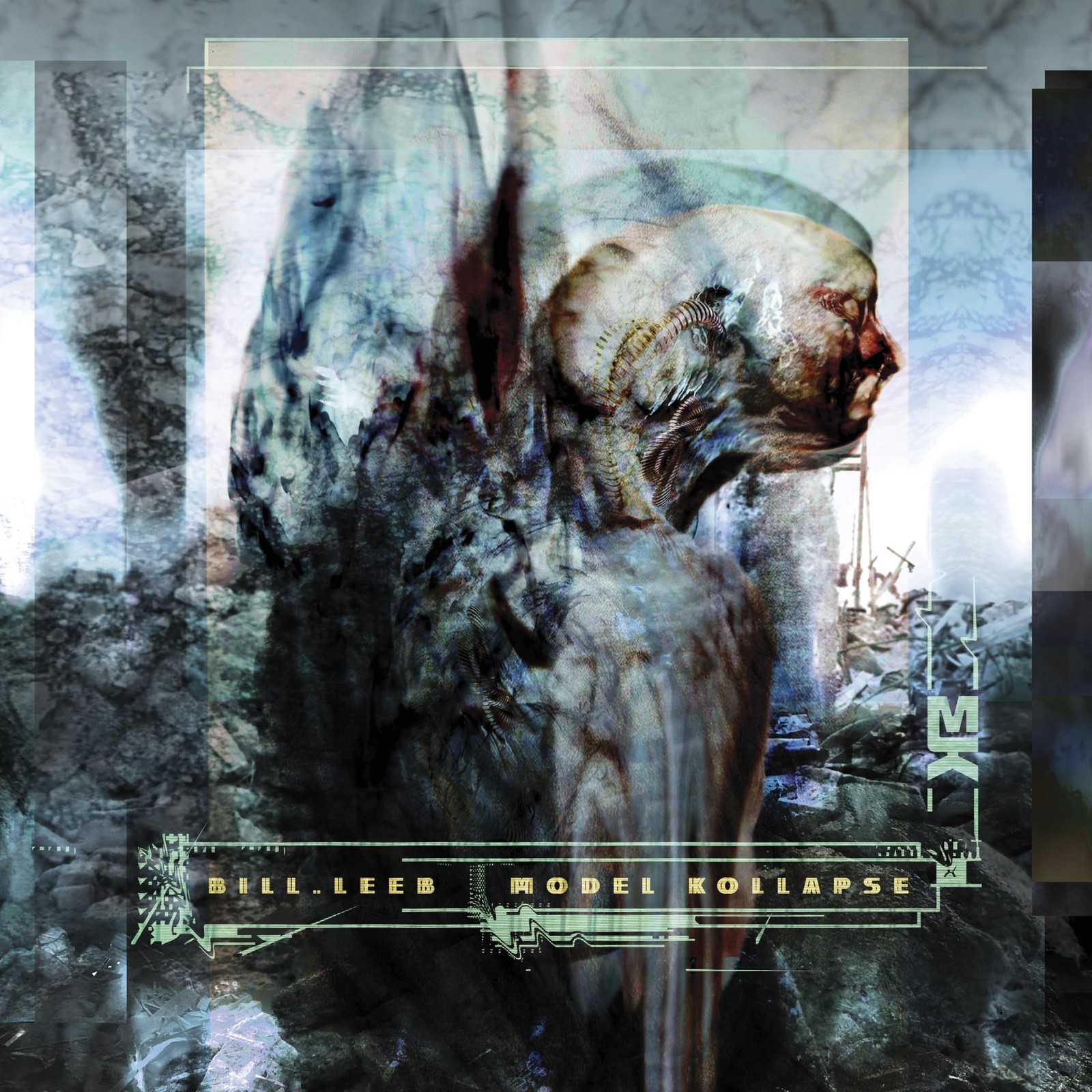 Билл Либ Выпустил 12 альбомов Model Kollapse (винил) ограниченным тиражом.