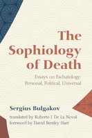 The Sophiology Of Death Sergius Bulgakov Taschenbuch Kartoniert / Broschiert