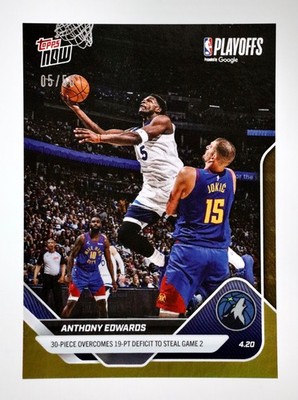 2026 Topps NOW Anthony Edwards #266 Gold Foil /50 30-Piece Game 2 Playoffs SA5