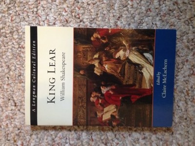 King Lear, A Longman Cultural Edition by Shakespeare, William
