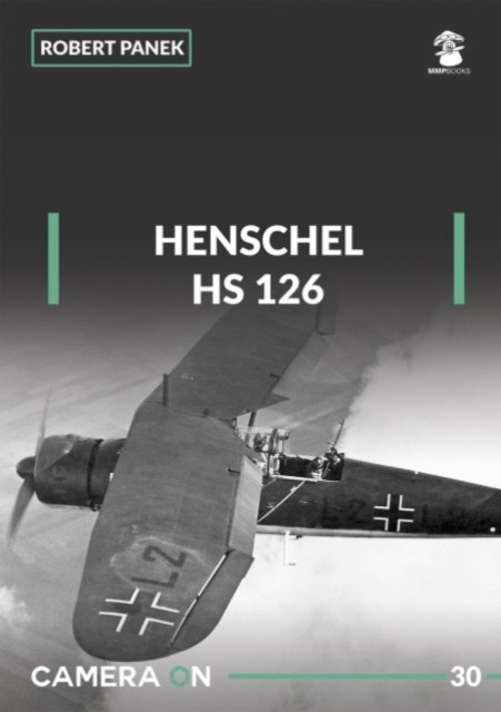 Henschel Hs 126 by Robert Panek (Paperback Book)