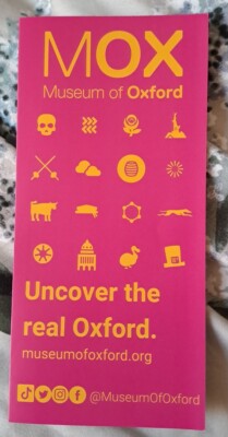 Museum of Oxford - Uncover the Real Oxford - ausklappbares Werbebroschüre