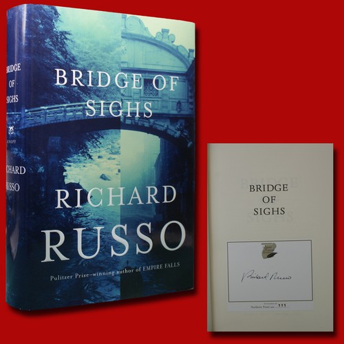 Bridge of Sighs by Richard Russo (2007,HC,1st) SIGNED VERY GOOD