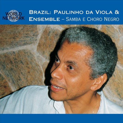 PAULINHO DA VIOLA SAMBA E CHORO NEGRO NEW CD