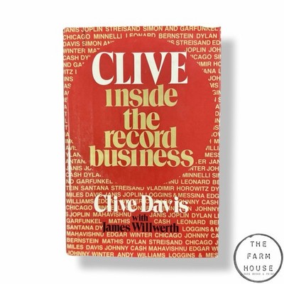 Clive: Inside the Record Business By Clive Davis - FIRST EDITION -1st PRINT 1974